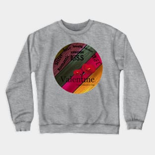 Valentine's day Crewneck Sweatshirt